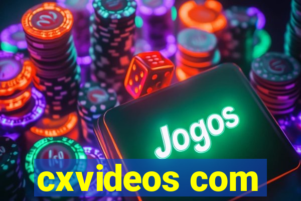 cxvideos com